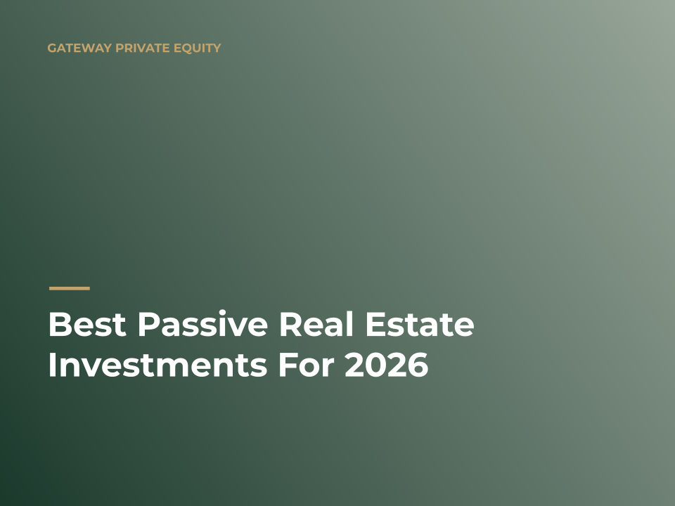 passive real estate investments